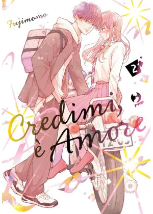 CREDIMI È AMORE 2