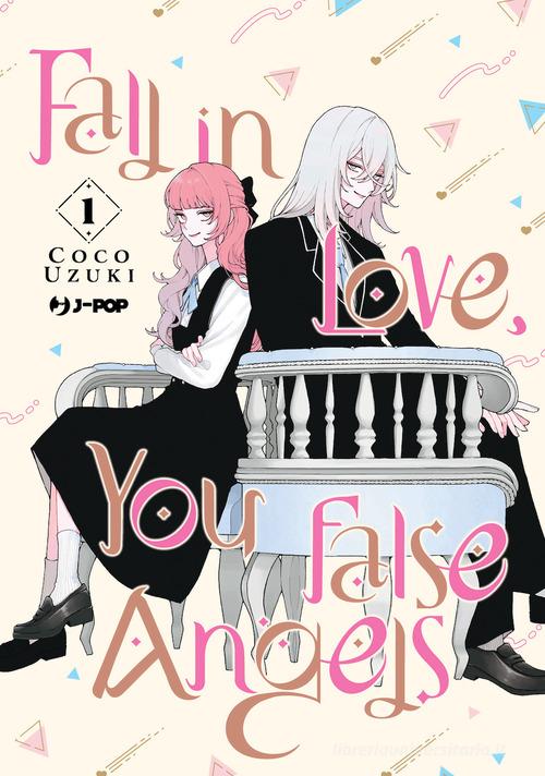 FALL IN LOVE YOU FALSE ANGELS 1