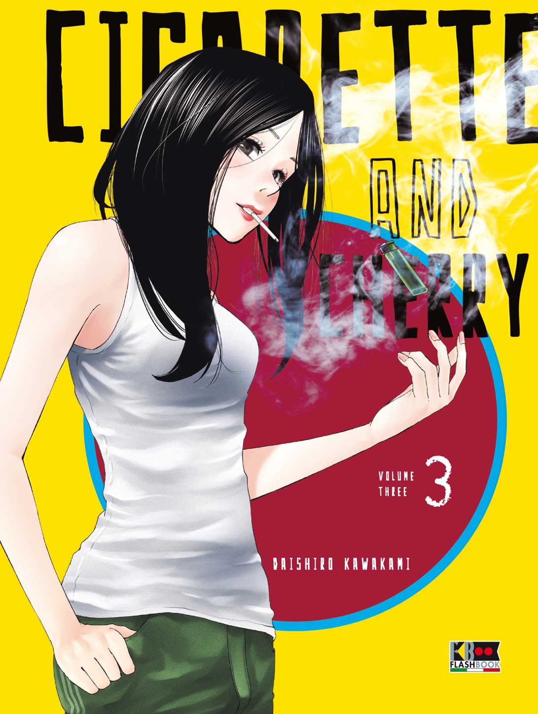 CIGARETTE & CHERRY 3  (DI 11)