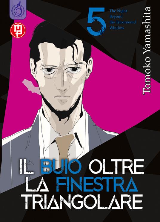 IL BUIO OLTRE LA FINESTRA TRIANGOLARE 5