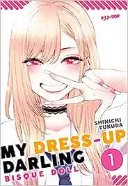 BISQUE DOLL 1 - MY DRESS-UP DARLING